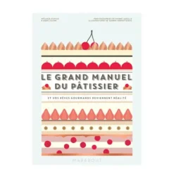 Cerf Dellier Le Grand Manuel du Pâtissier Best